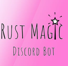 More information about "Rust Magic (Discord Bot)"