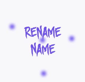 More information about "Rename Name"