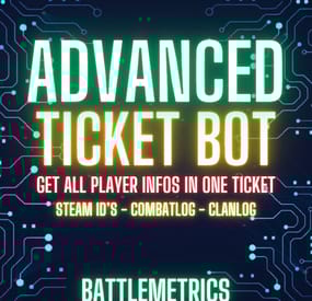 More information about "Advanced BattleMetrics Ticket System"