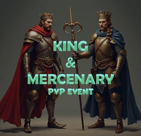 More information about "King & Mercenary PVP Event"