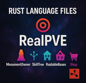 More information about "Language Packs for PVE Servers (RealPVE, SkillTree, MonumentOwner, RaidableBases, Shop)"