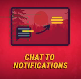 More information about "Chat to Notifications"