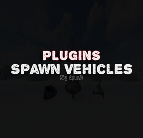 More information about "SpawnVehicles"