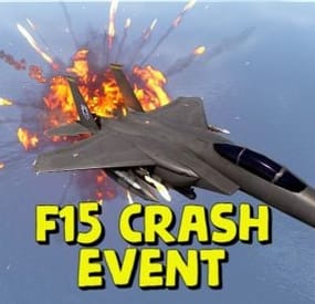 More information about "F15 Crash Event"