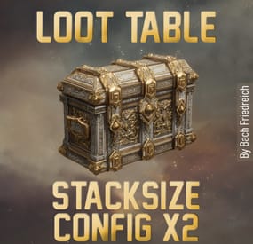 More information about "2x Loot Table & Stacksize Config"