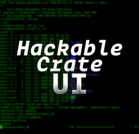 More information about "Hackable Crate UI"