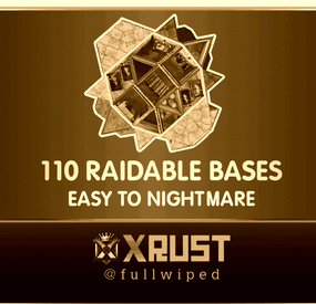 More information about "Raidable Bases Pack (Easy to Nightmare 110 Bases)"
