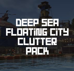 More information about "Deep Sea Floating City Clutter Pack"