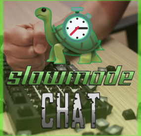 More information about "Slowmode Chat"