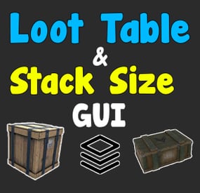 More information about "Loot Table & Stacksize GUI"