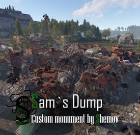 More information about "Sam`s Dump | Custom Monument By Shemov"