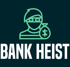 More information about "Bank Heist"