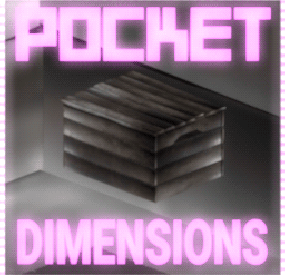 More information about "Pocket Dimensions"