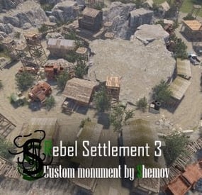 More information about "Rebel Settlement 3 | Custom Monument By Shemov"