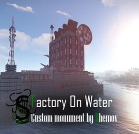 More information about "Factory On Water | Custom Monument By Shemov"