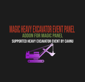 More information about "Magic Heavy Excavator Event Panel"