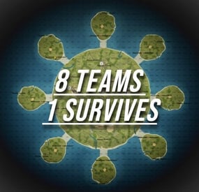 More information about "8 Teams 1 survives"
