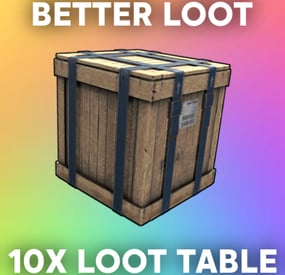 More information about "10X LootTable For BetterLoot"