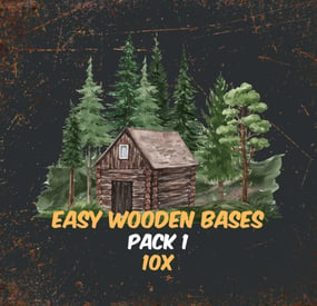 More information about "Raidable Bases Easy Wooden Bases [Pack 1]"
