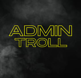 More information about "Admin Troll"