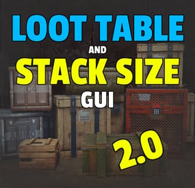 More information about "Loot Table & Stacksize GUI"