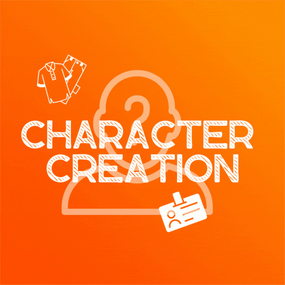 More information about "Character Creation"