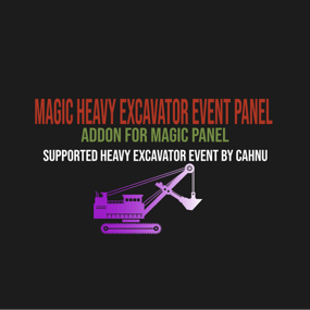 More information about "Magic Heavy Excavator Event Panel"