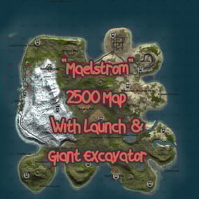More information about "Maelstrom 2500 / 2.5k Size with Launch and Giant Excavator"
