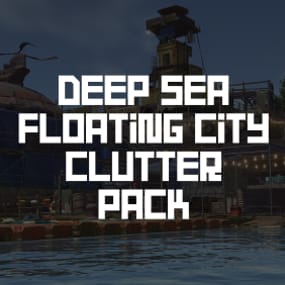 More information about "Deep Sea Floating City Clutter Pack"