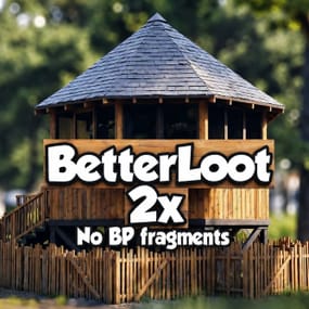 More information about "BetterLoot v4 Loot Table Config for 2x Servers (No BP fragments) August update 2026."