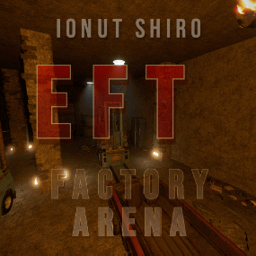 More information about "EFT Factory Arena"