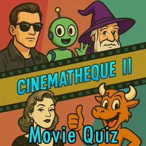More information about "CINEMATHEQUE II - Movie Quiz"