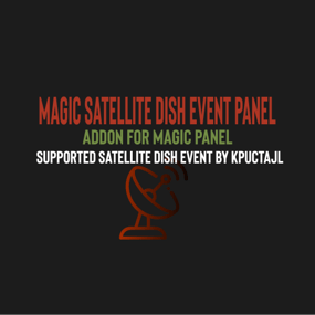 More information about "Magic Satellite Dish Event Panel"