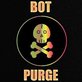 More information about "Bot Purge Event"