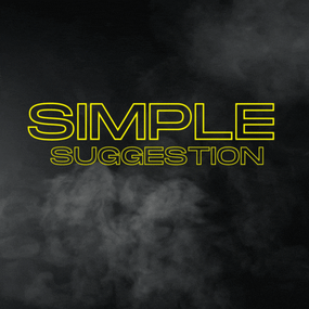 More information about "Simple Suggestion"