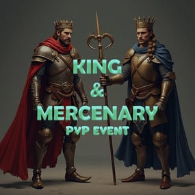 More information about "King & Mercenary PVP Event"