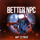 More information about "Better Npc"
