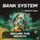 More information about "Bank System"