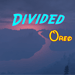 More information about "Divided"