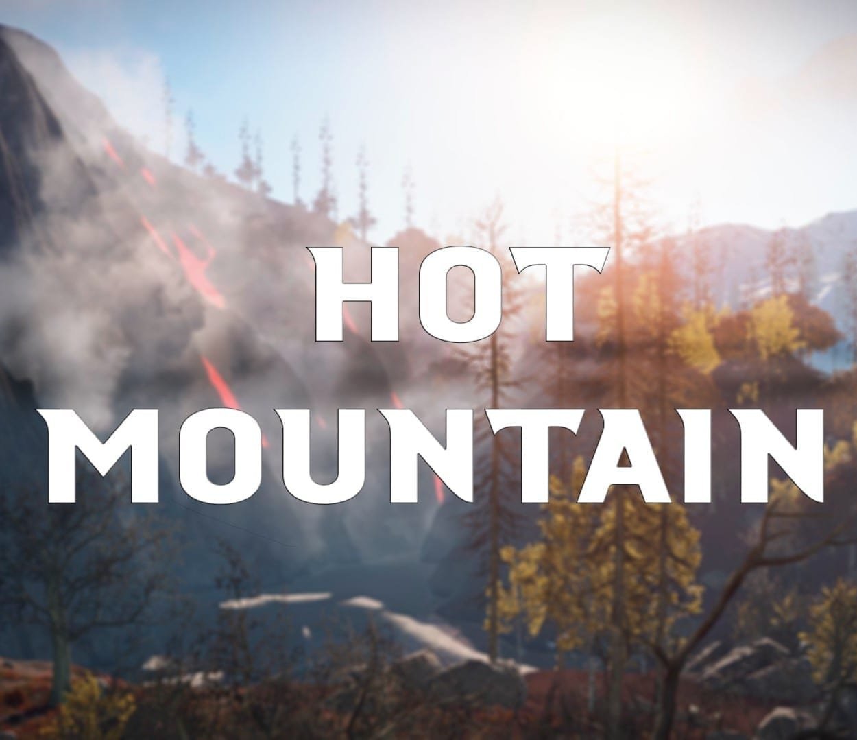 Hot mountain