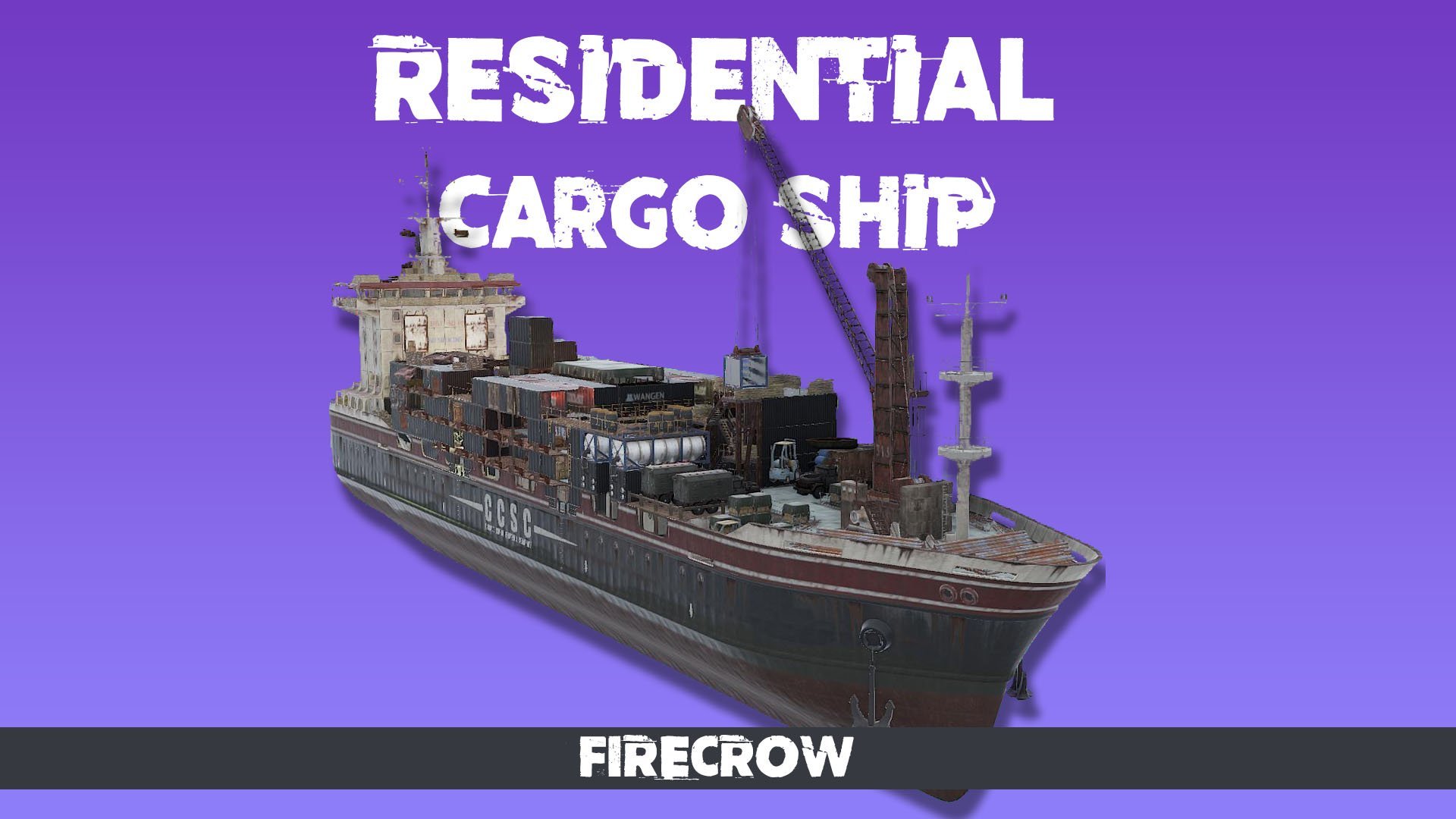 RESIDENTIAL CARGOSHIP (Safe Zone)