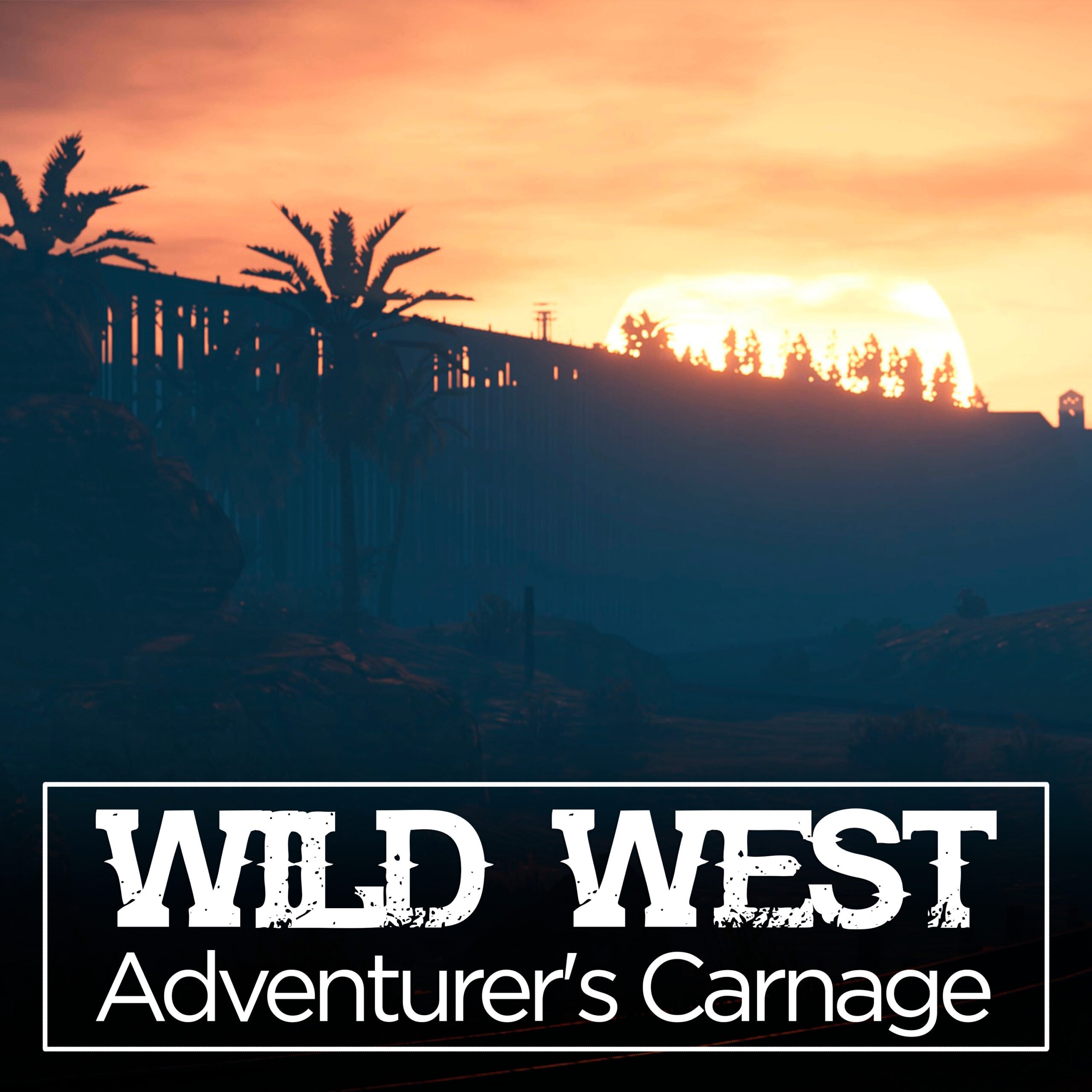 Wild West – Adventurer’s Carnage