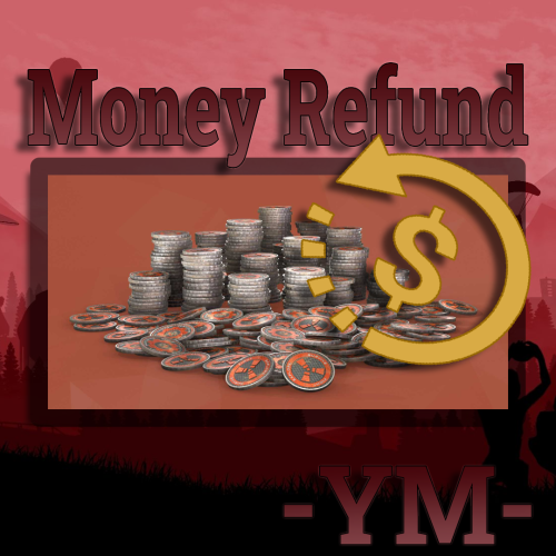 More information about "Money Refund"