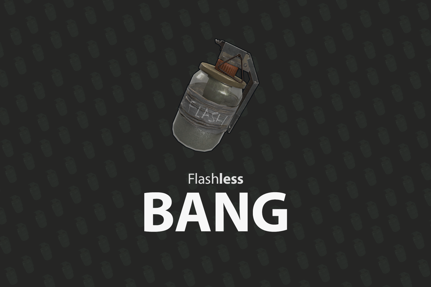 Flashless Bang