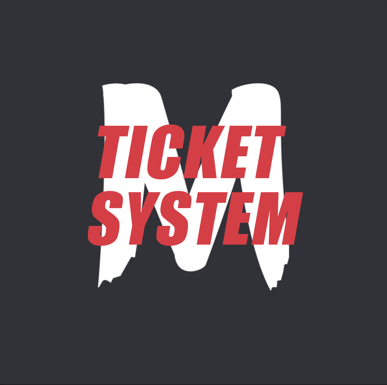 Ticket System