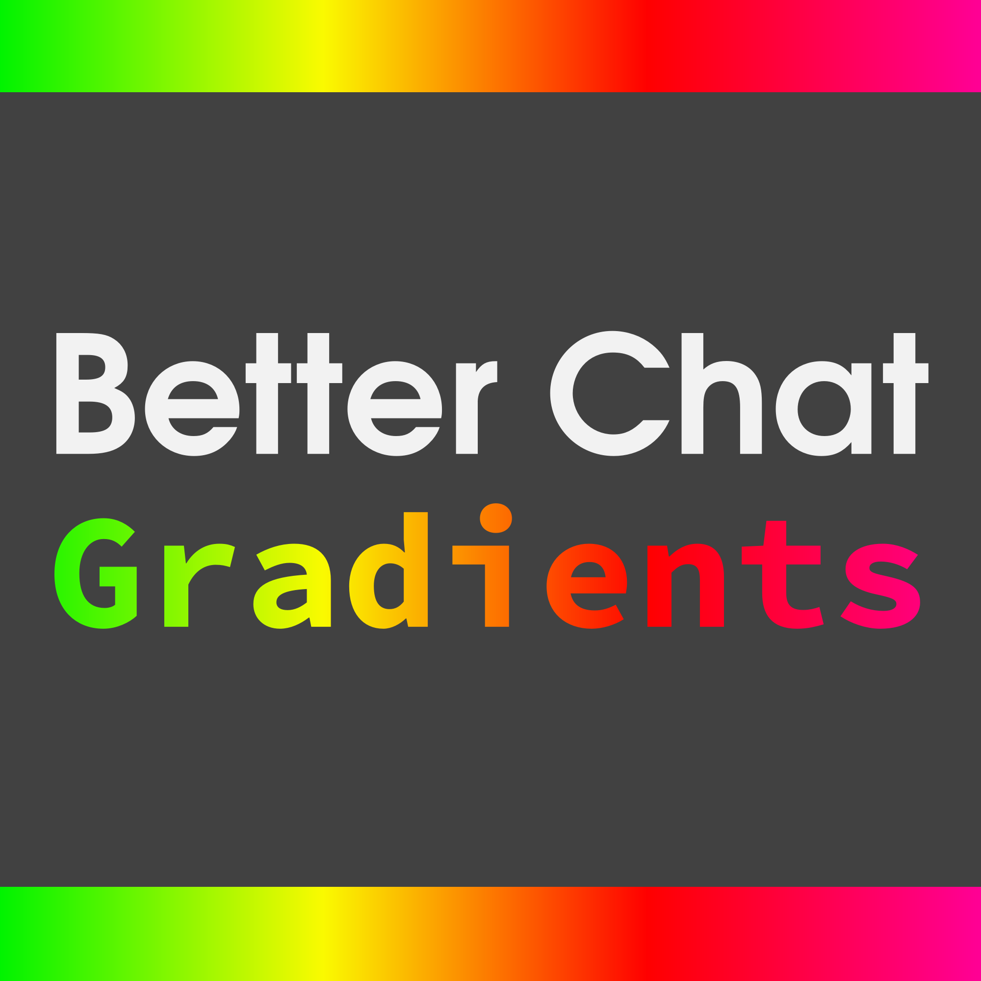 Better Chat Gradients