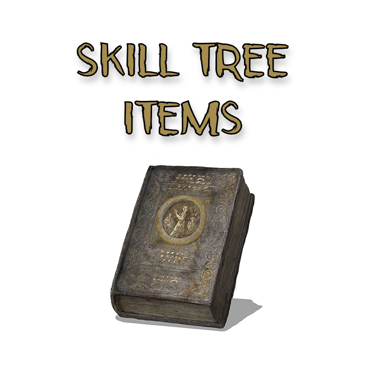 Skill Tree Items