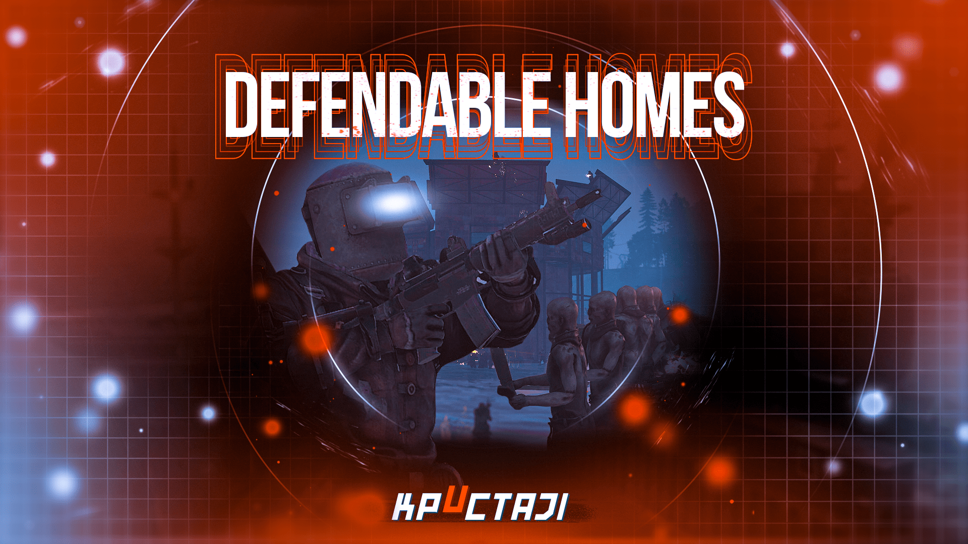 Defendable Homes