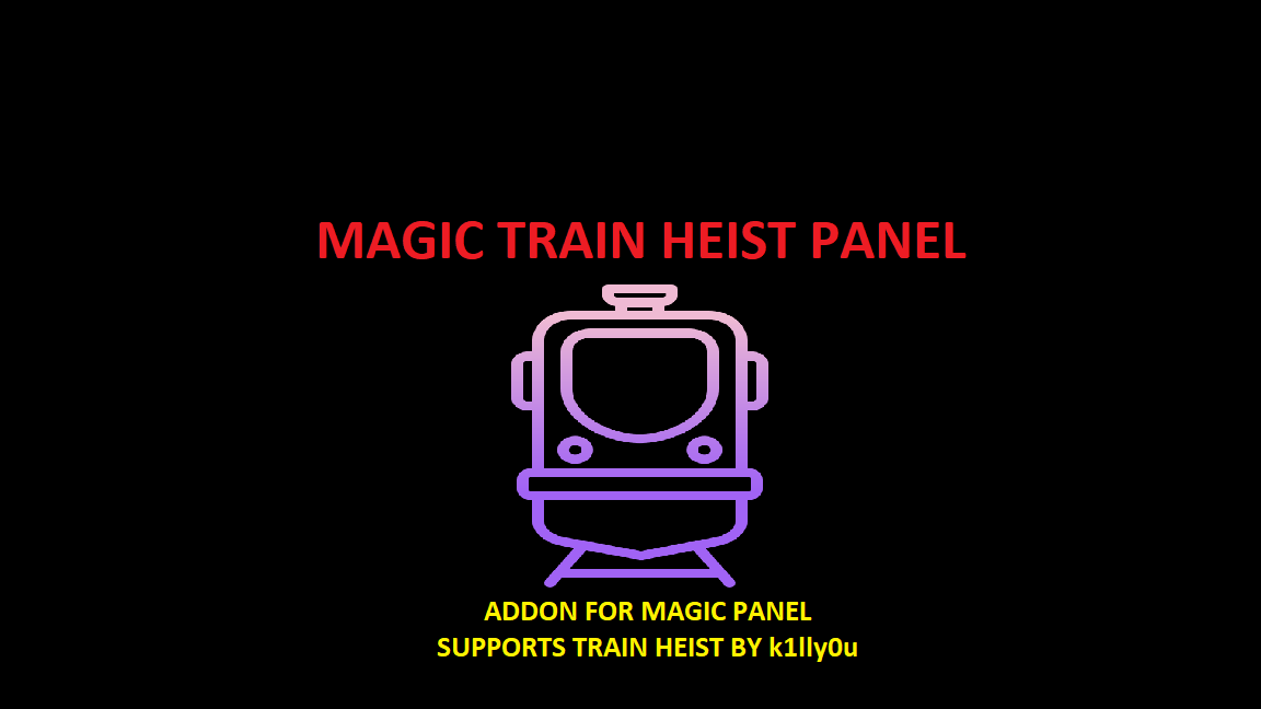 Magic Train Heist Panel