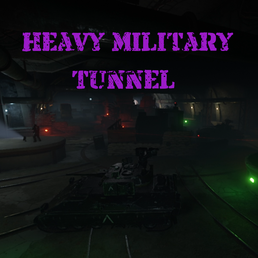 Heavy Military Tunnel Event